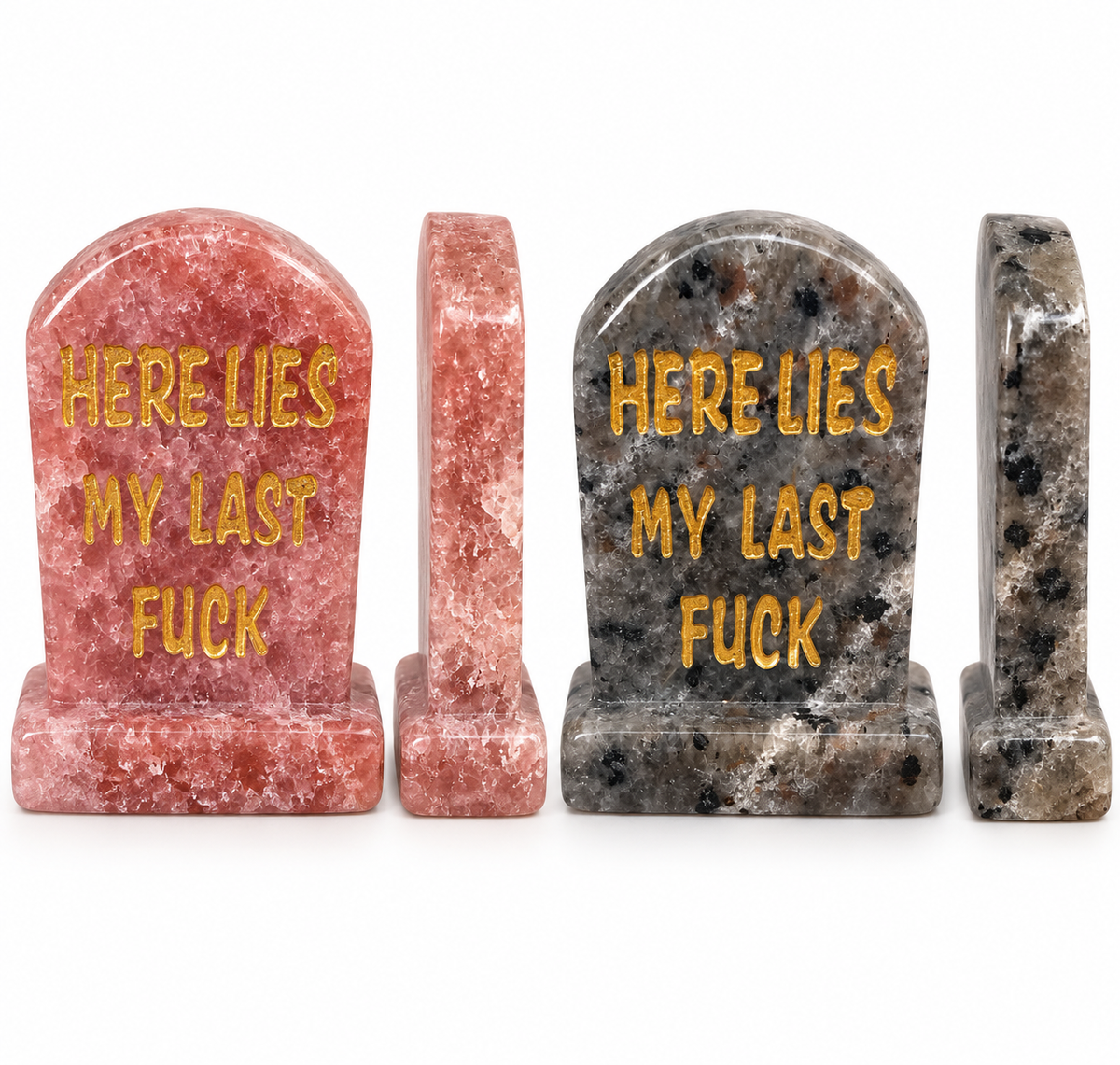 “Here Lies My Last Fuck” Crystal Tombstones